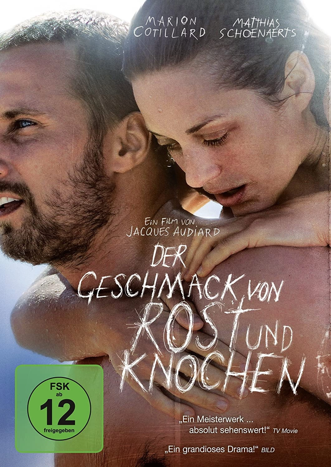 Rust and Bone