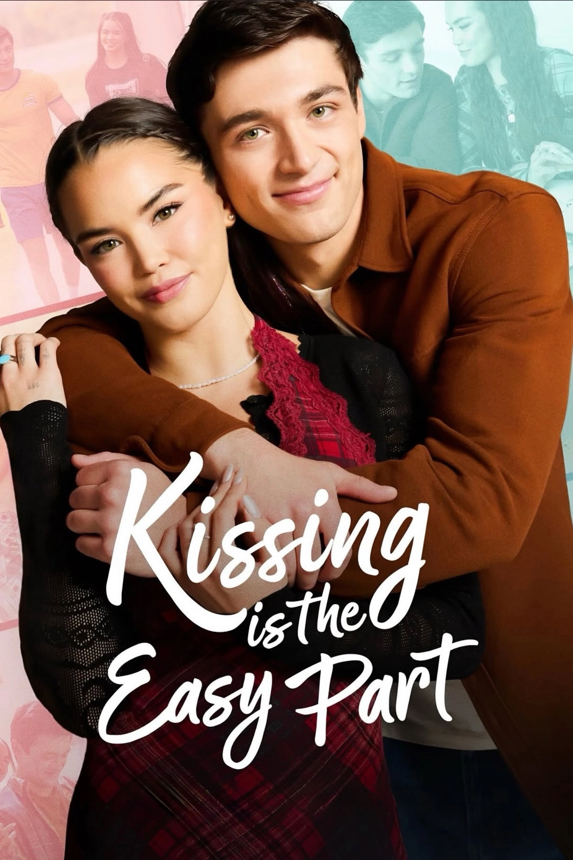 Kissing Is the Easy Part