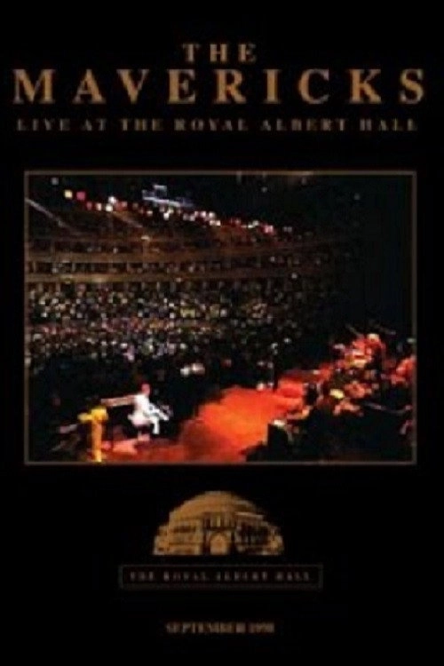 The Mavericks - Live at the Royal Albert Hall