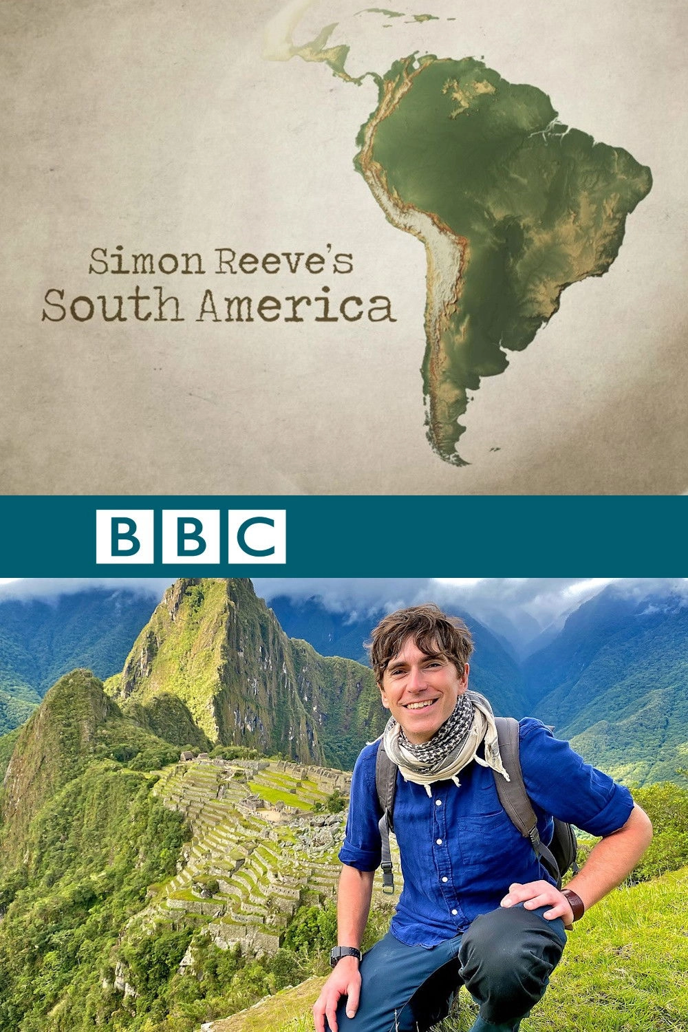 Simon Reeve's South America