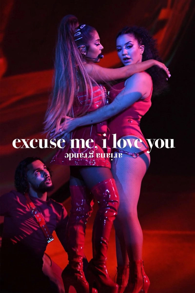 ariana grande: excuse me, i love you