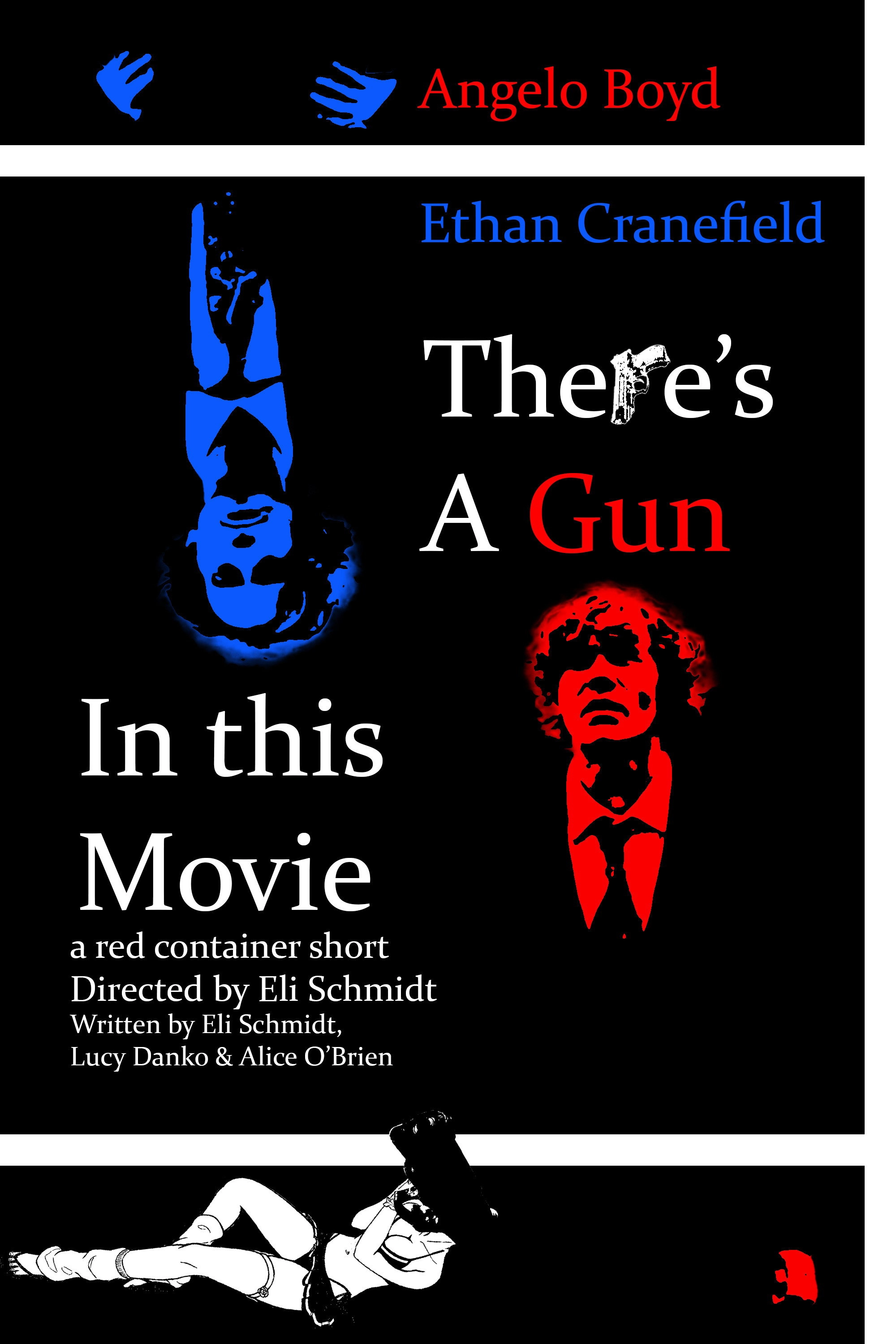 There's a Gun in this Movie