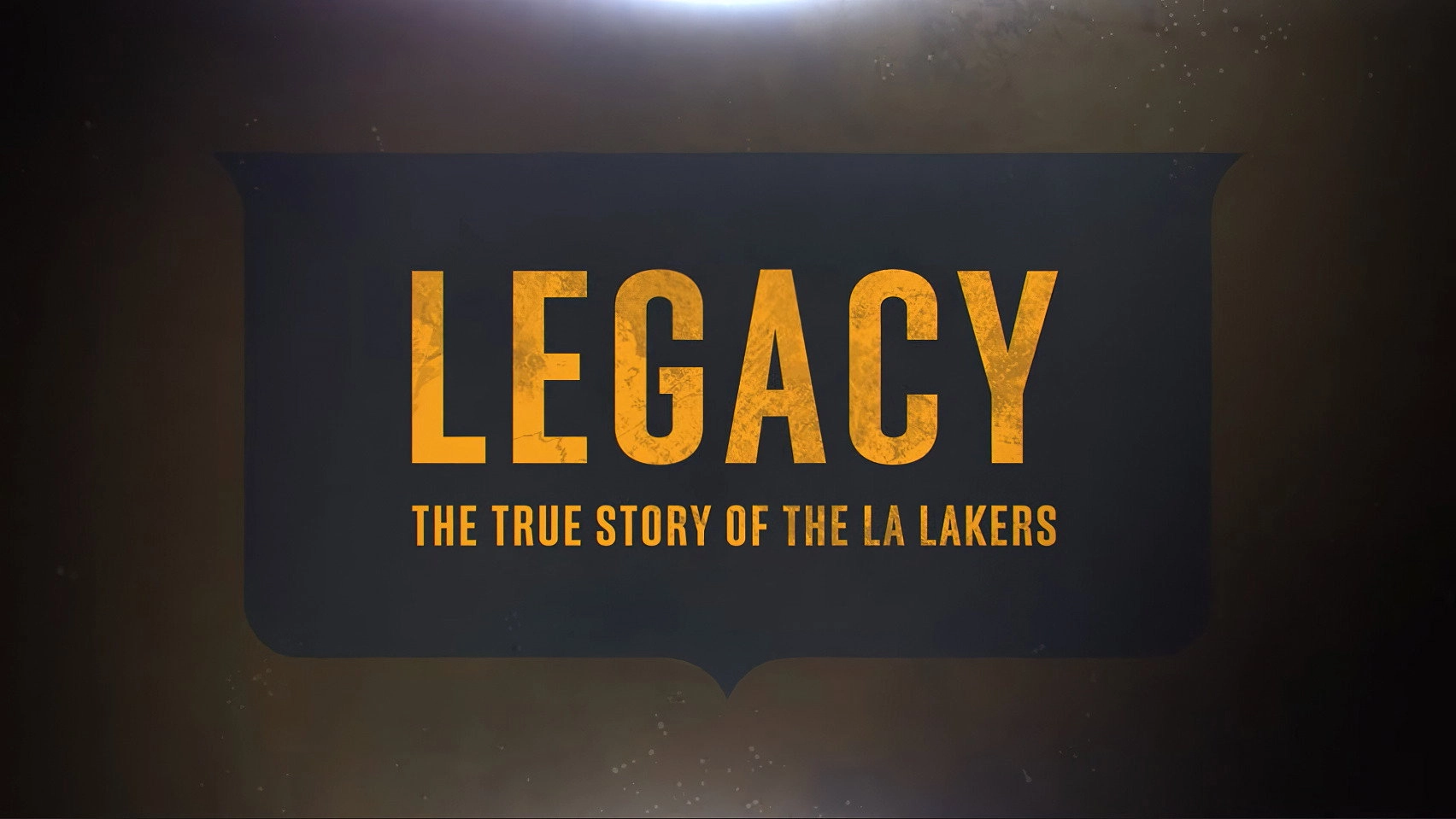 Legacy: The True Story of the LA Lakers