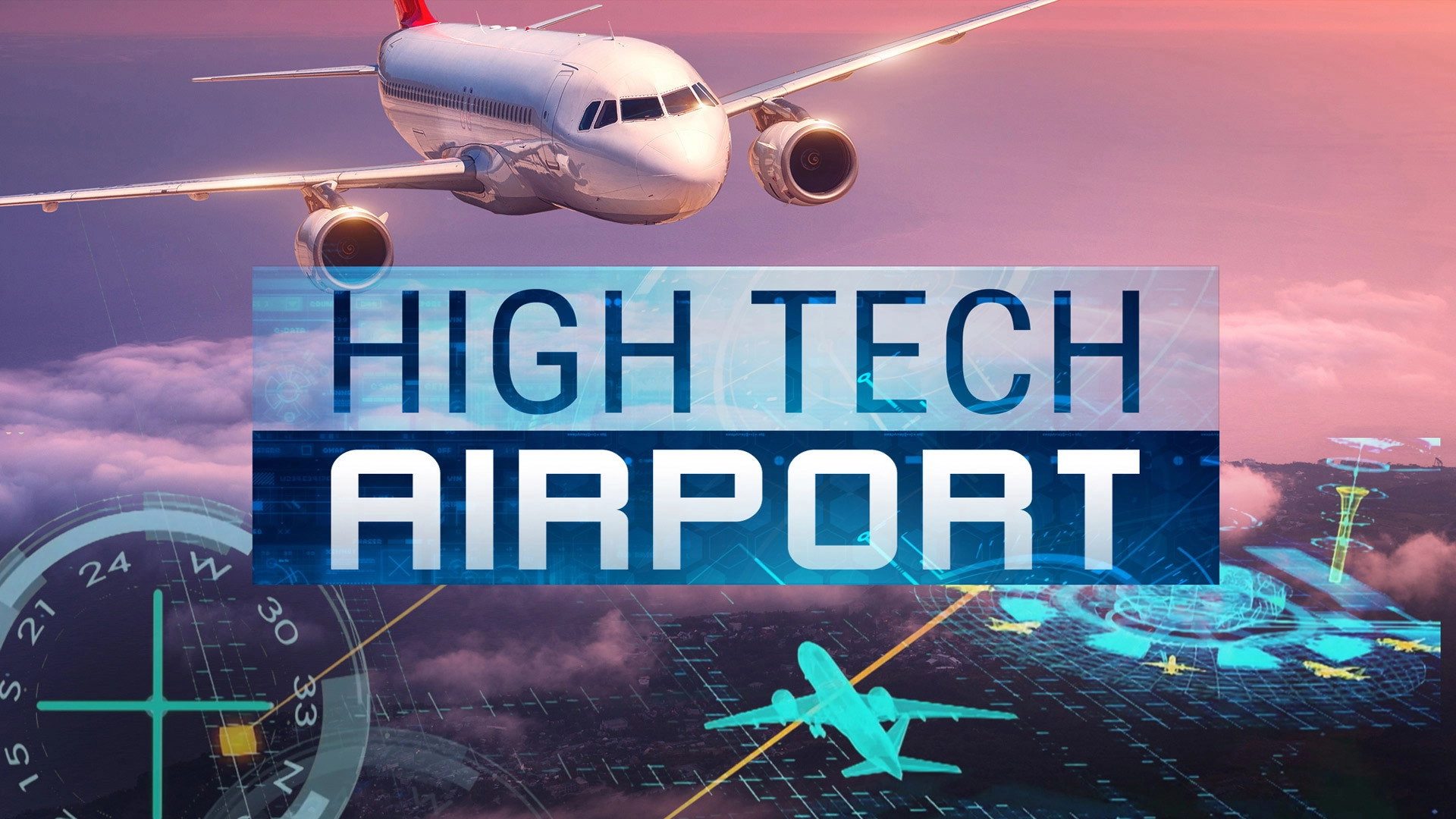 High Tech Airport