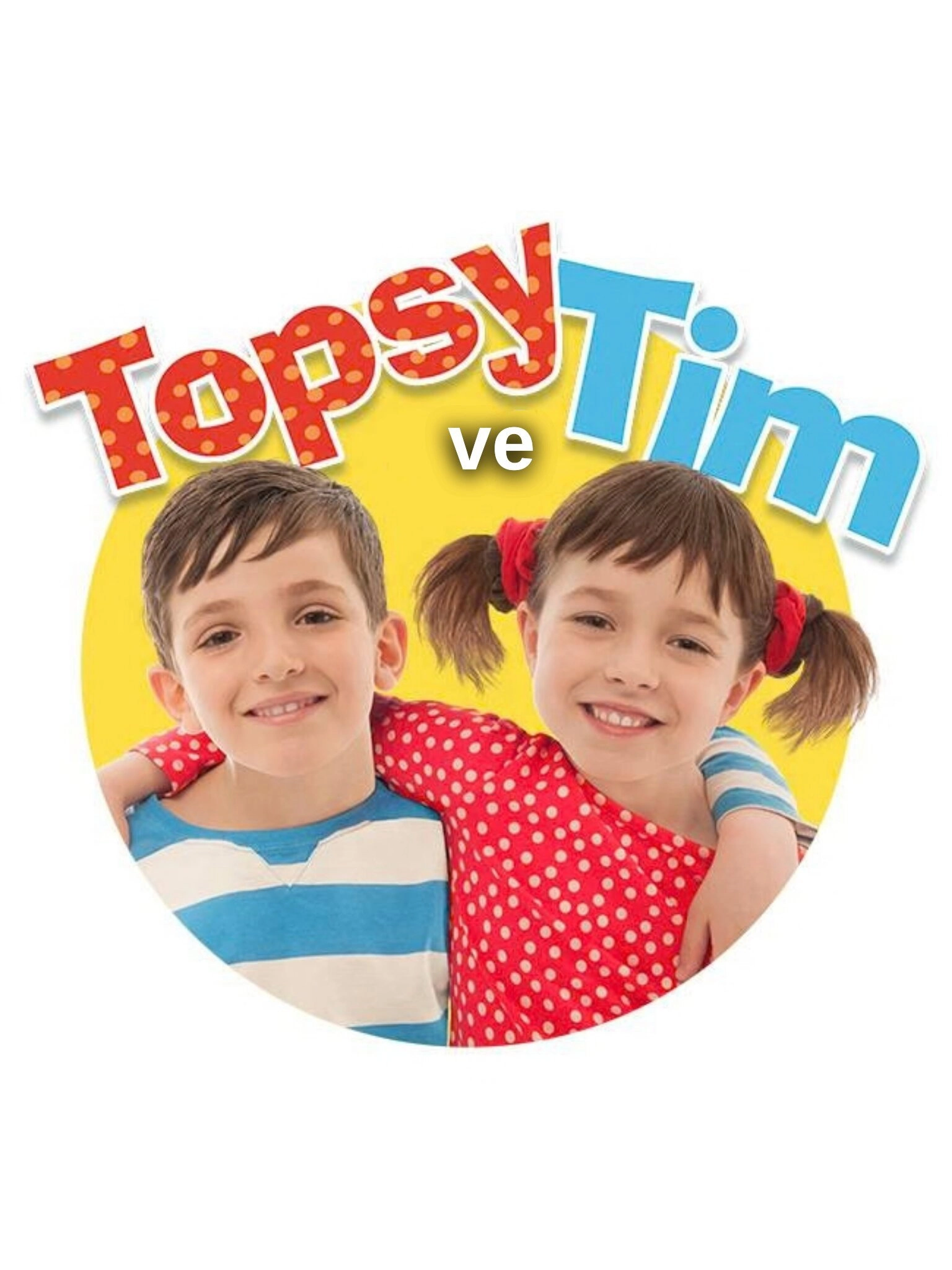 Topsy and Tim