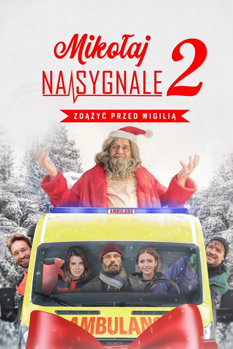 Mikołaj na sygnale 2: Zdążyć przed Wigilią