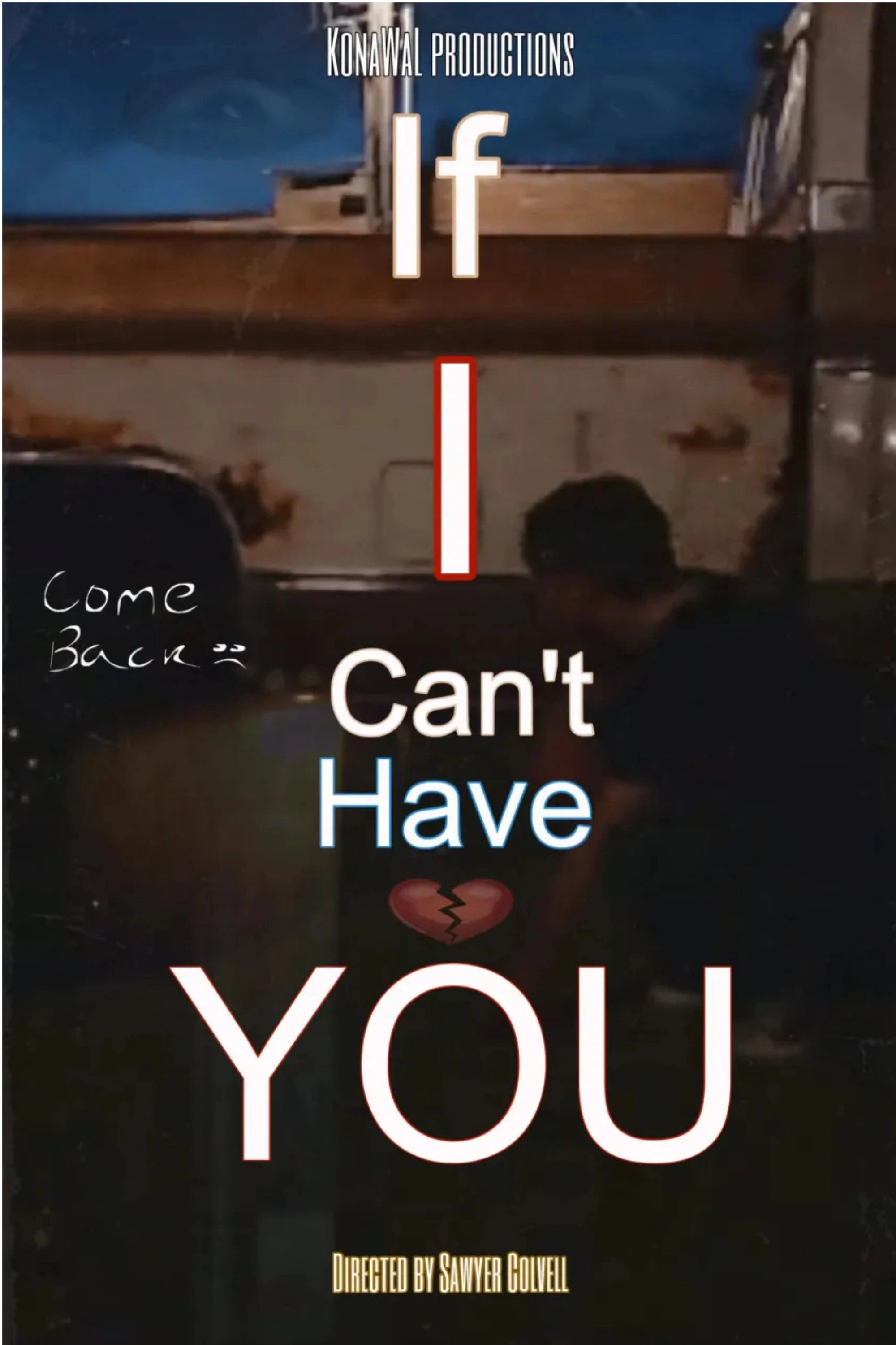 If I Cant Have You