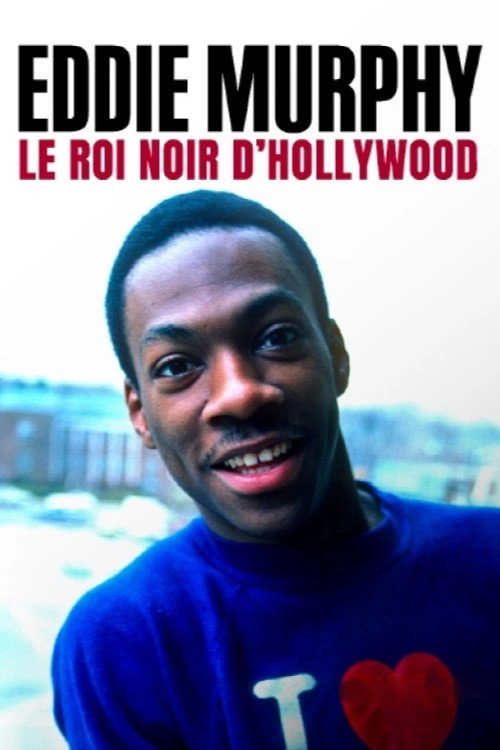 Eddie Murphy : Hollywood's Black King