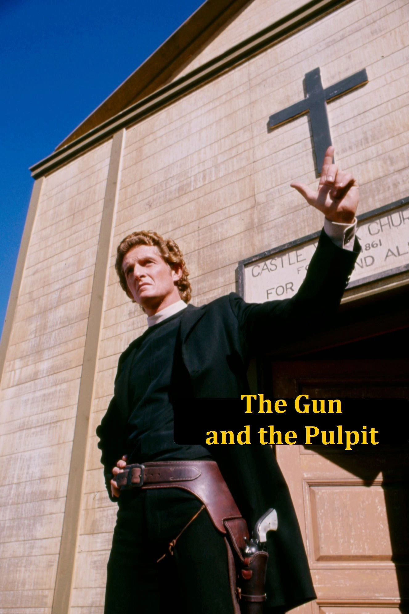 The Gun and the Pulpit