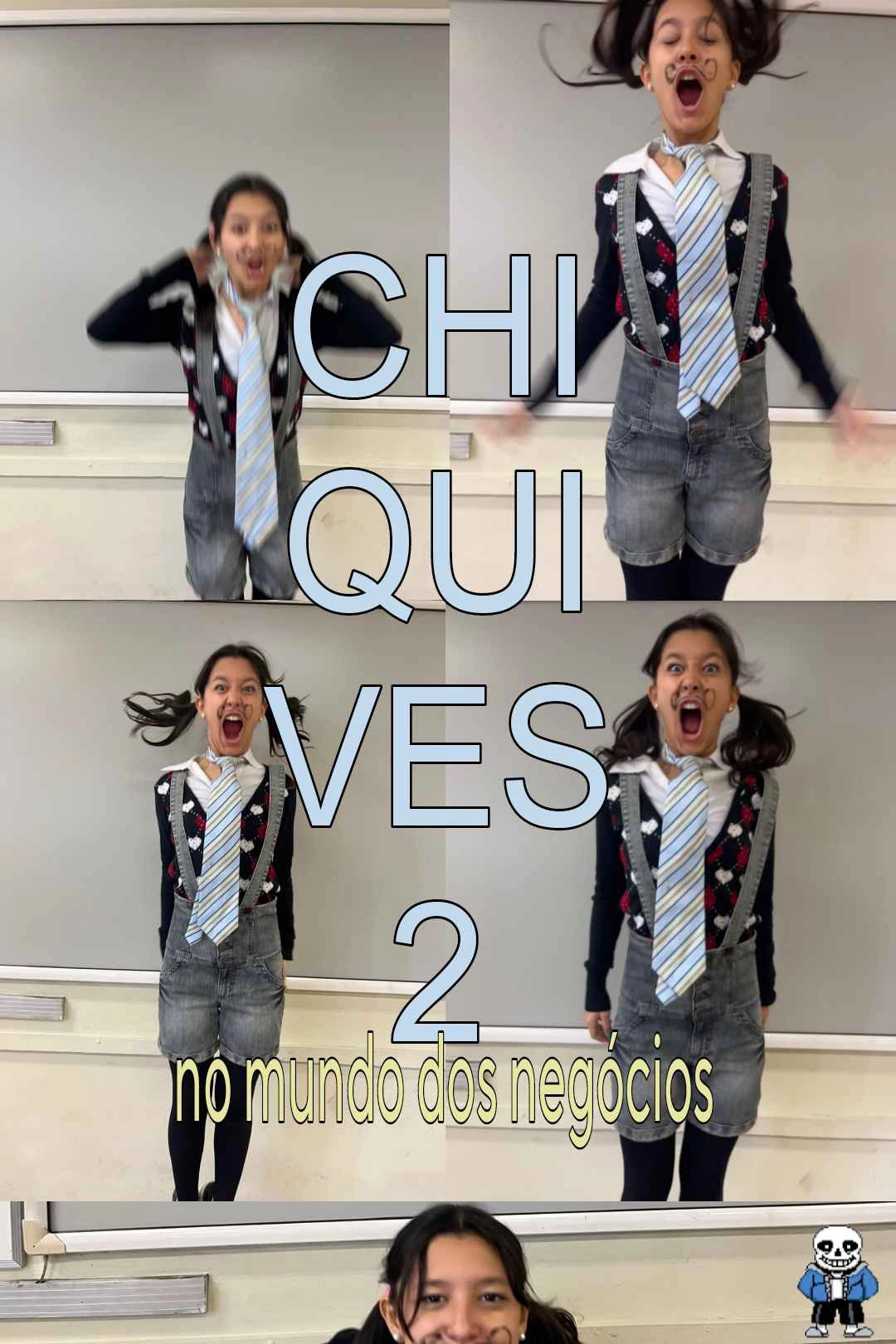 Chiquives 2: No Mundo dos Negócios