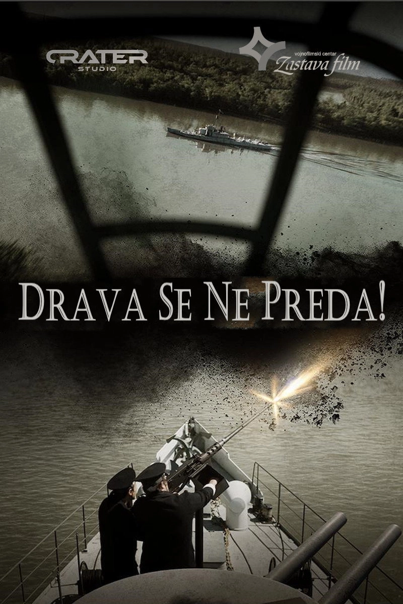 Drava Doesn't Surrender