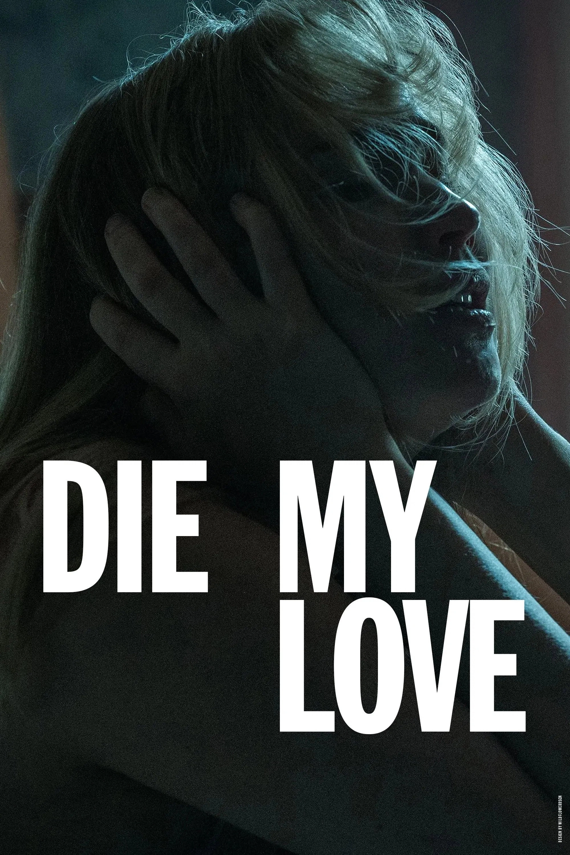Die My Love