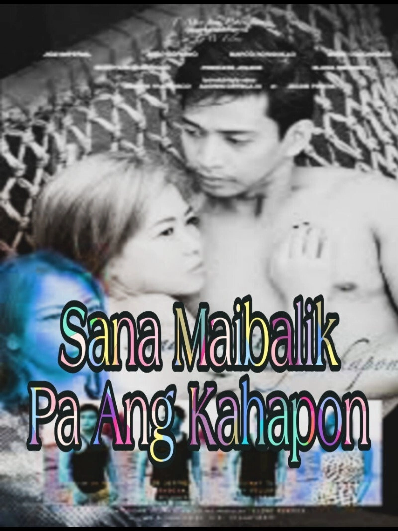 Sana Maibalik Pa Ang Kahapon