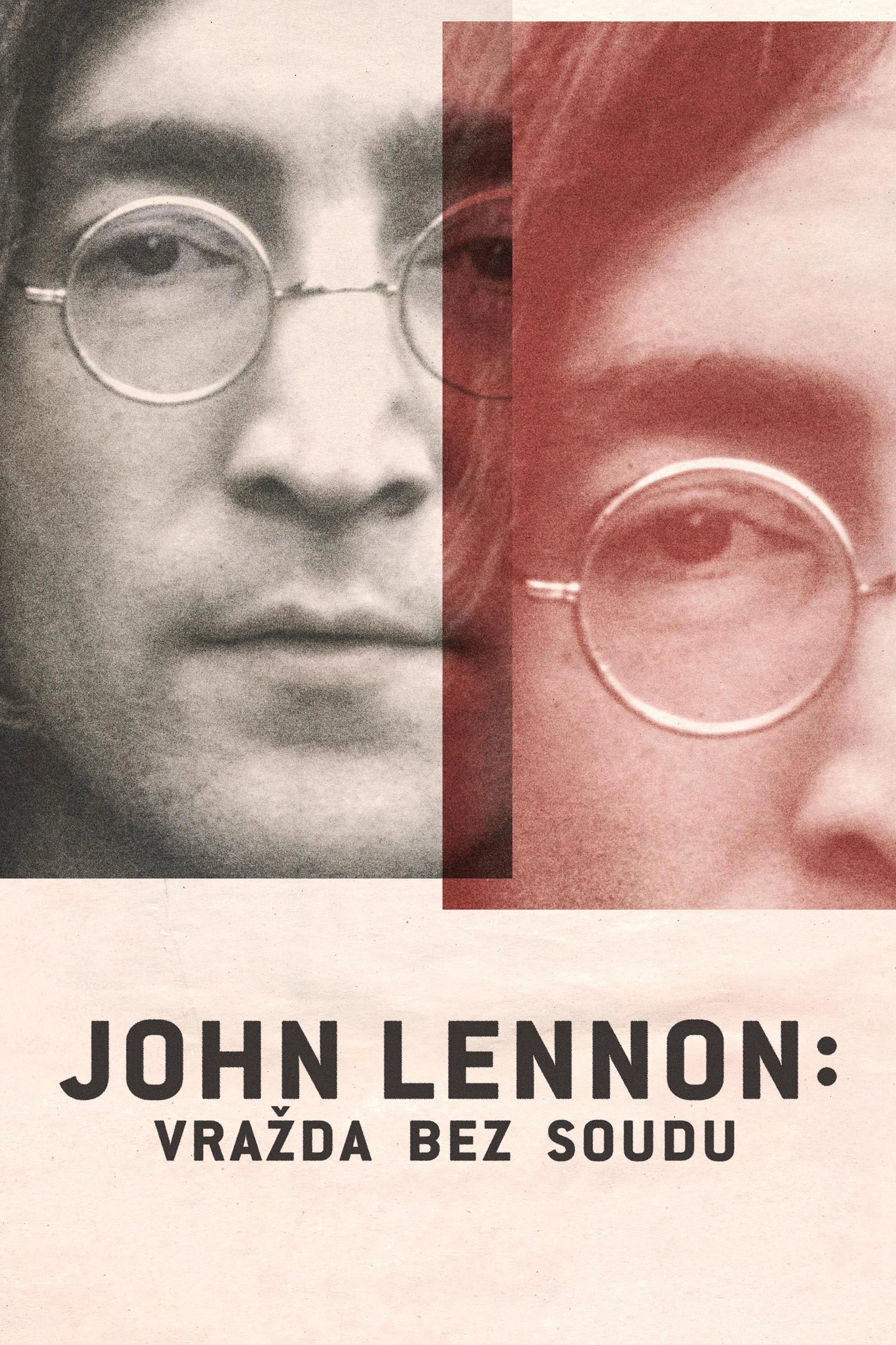 John Lennon: Murder Without a Trial