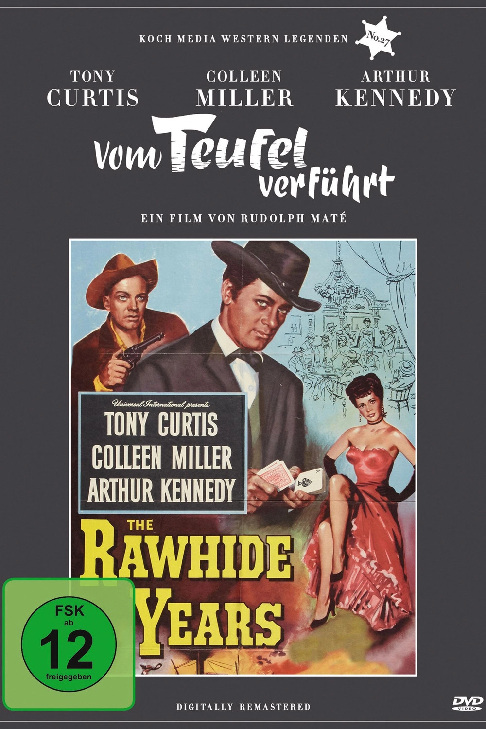 The Rawhide Years