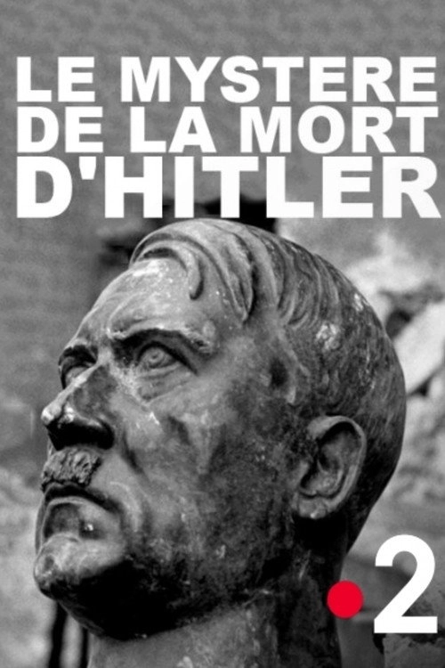 Le Mystère de la mort d'Hitler