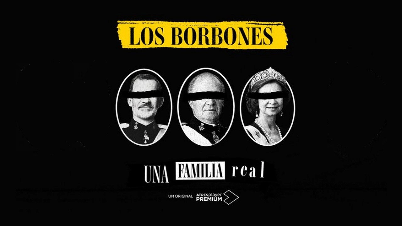 Los Borbones: Una familia real