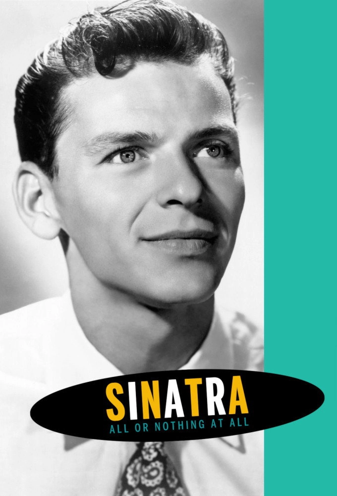 Sinatra: All or Nothing at All