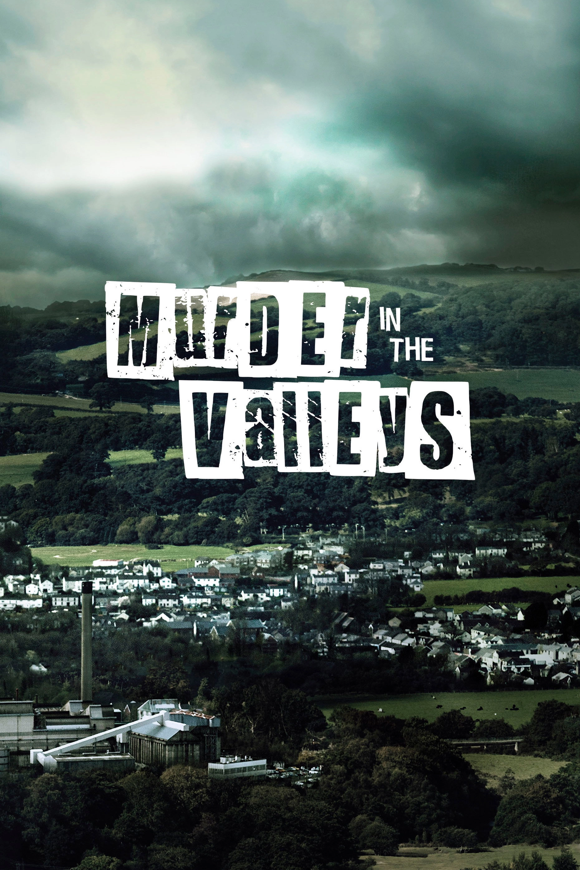 Murder In The Valleys