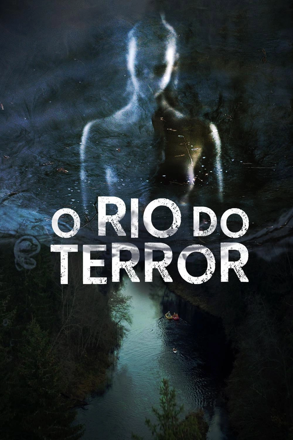 River of Fear