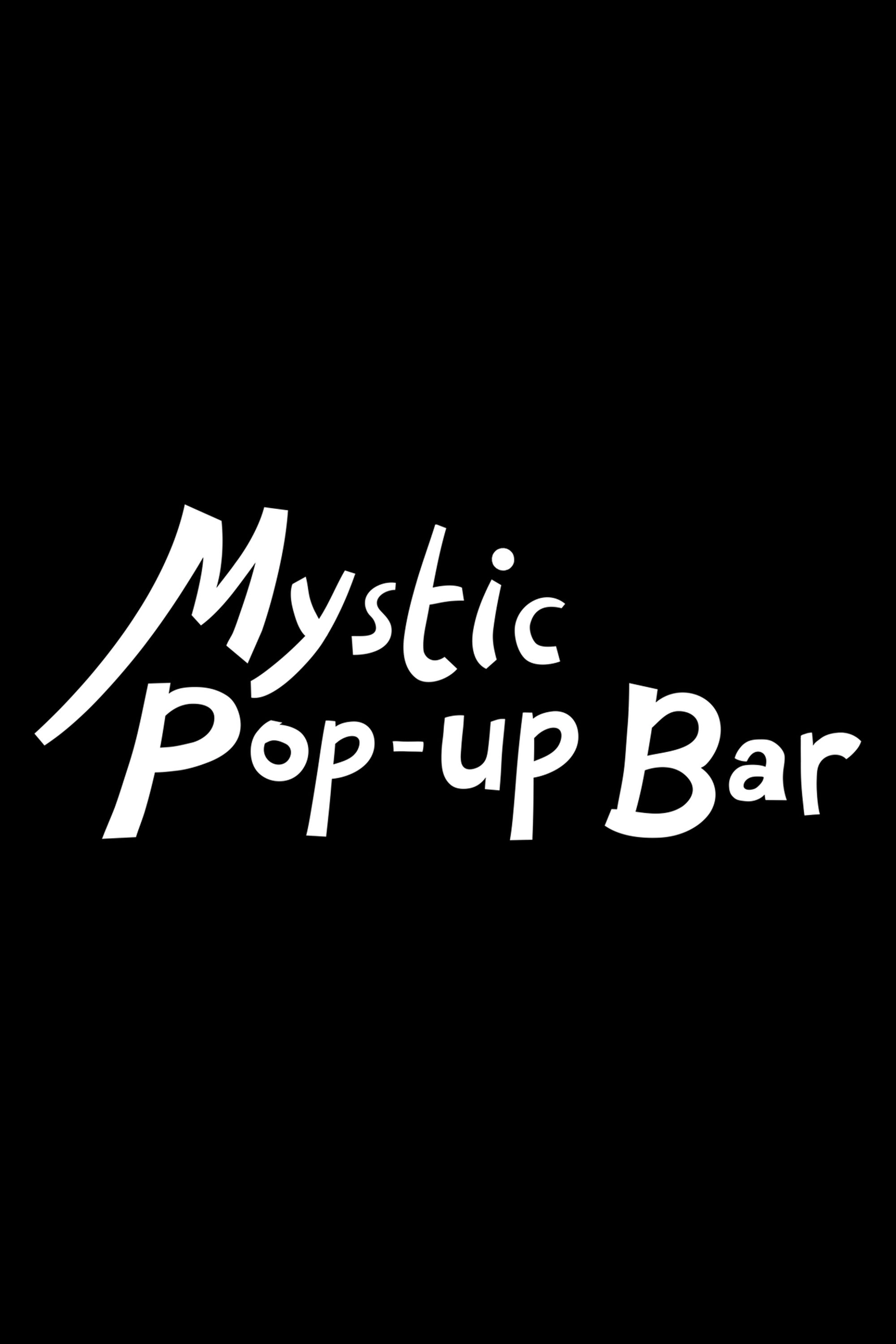 Mystic Pop-up Bar
