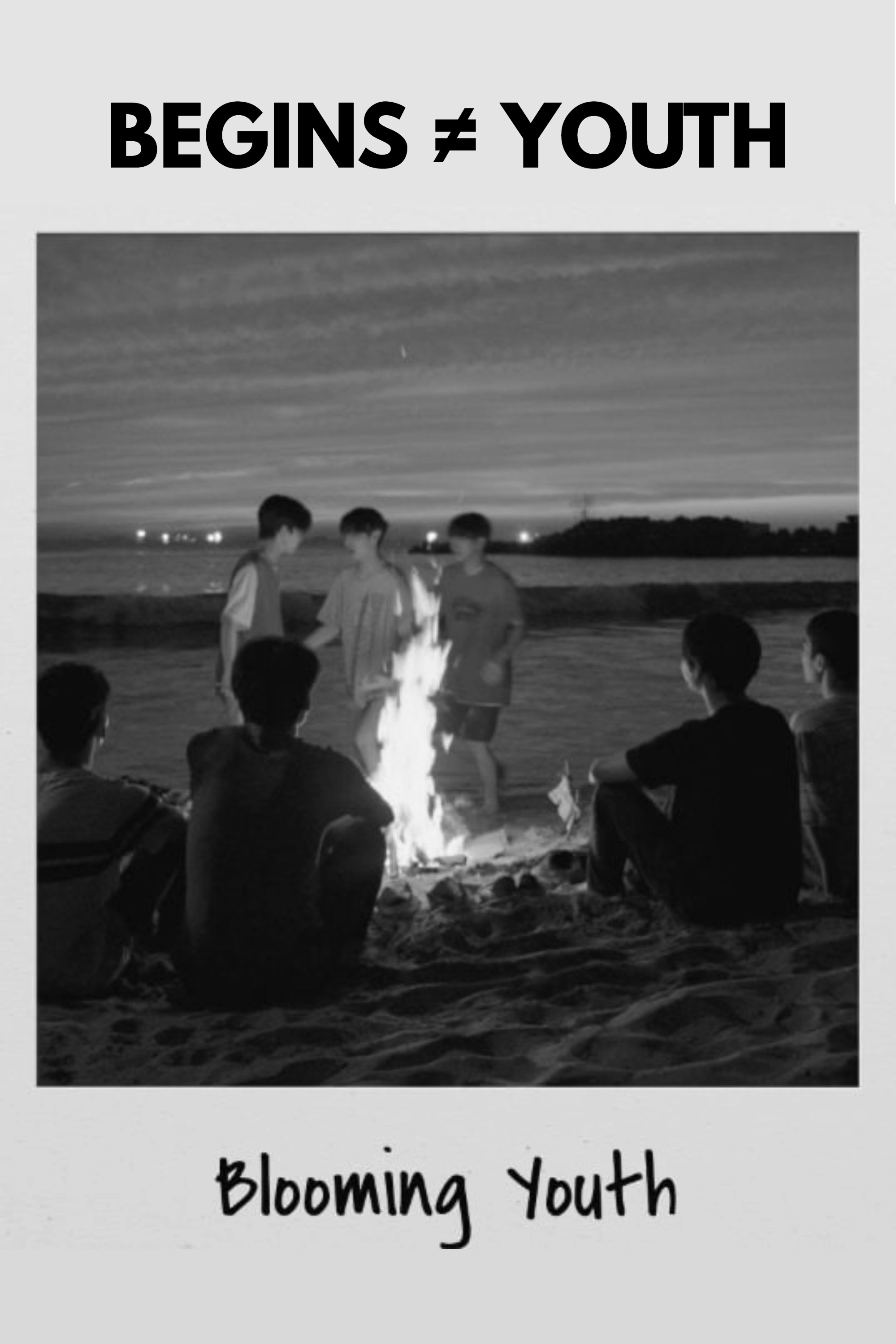 BEGINS ≠ YOUTH