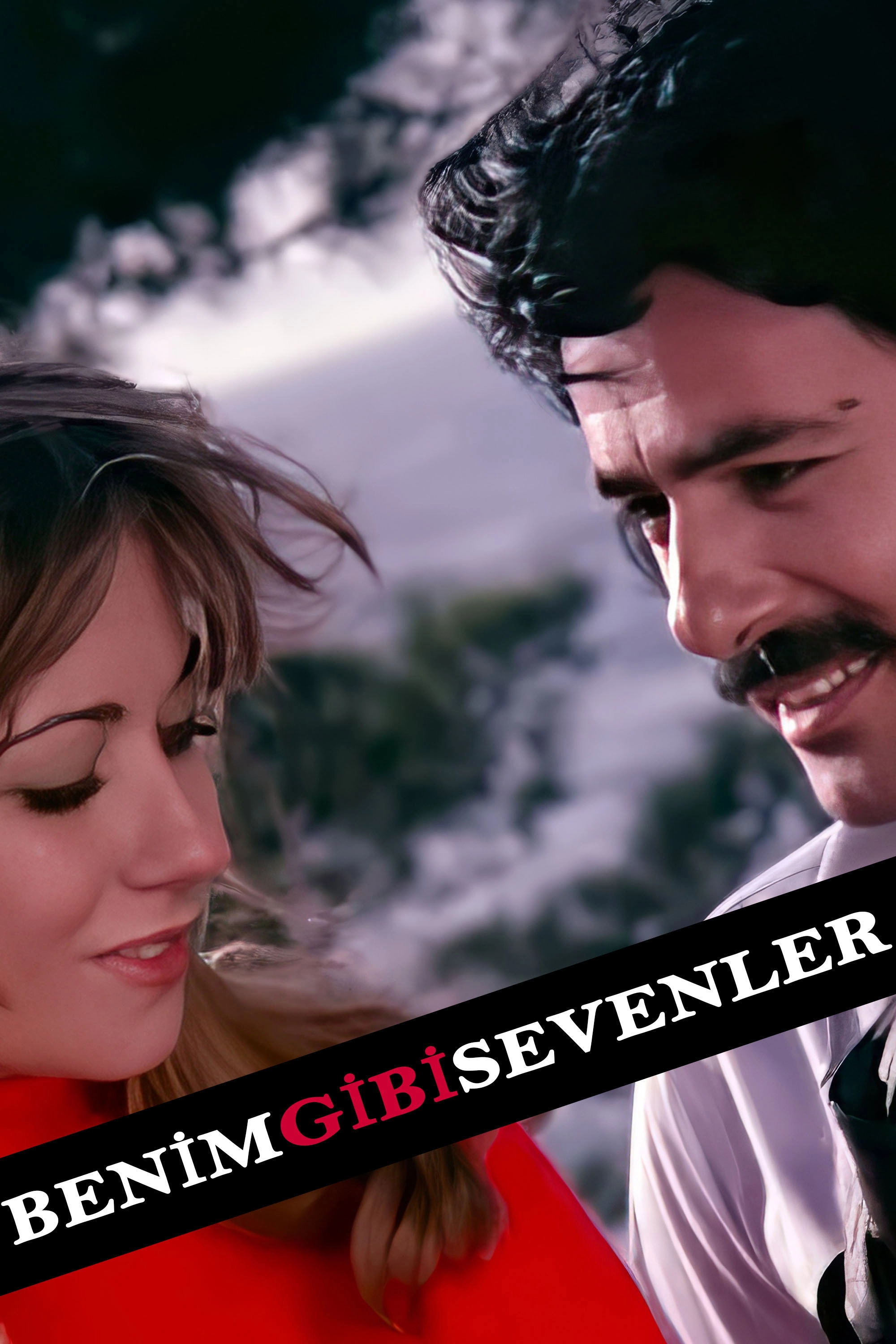 Benim Gibi Sevenler