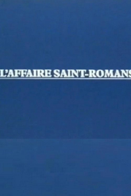 L'Affaire Saint-Romans