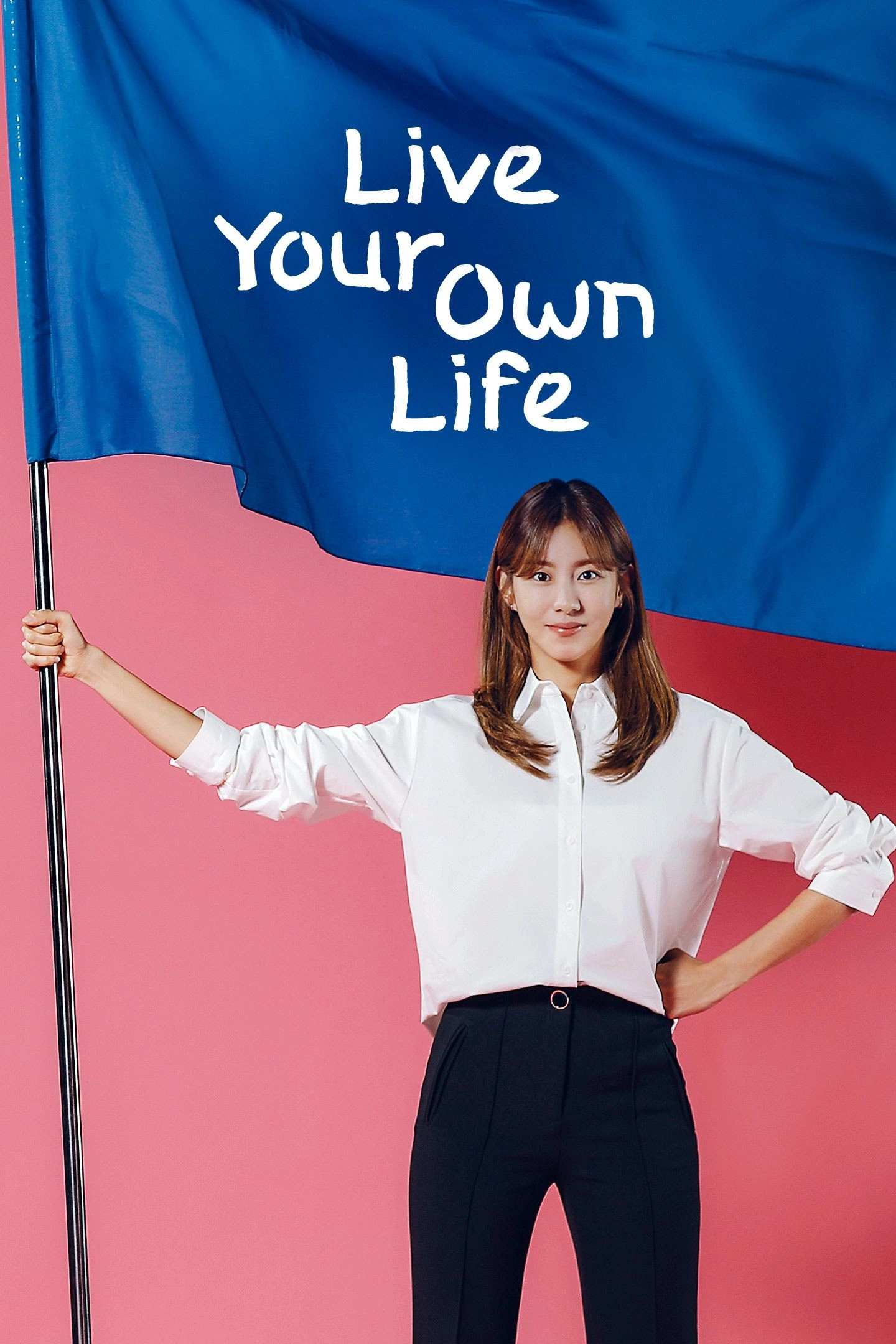 Live Your Own Life