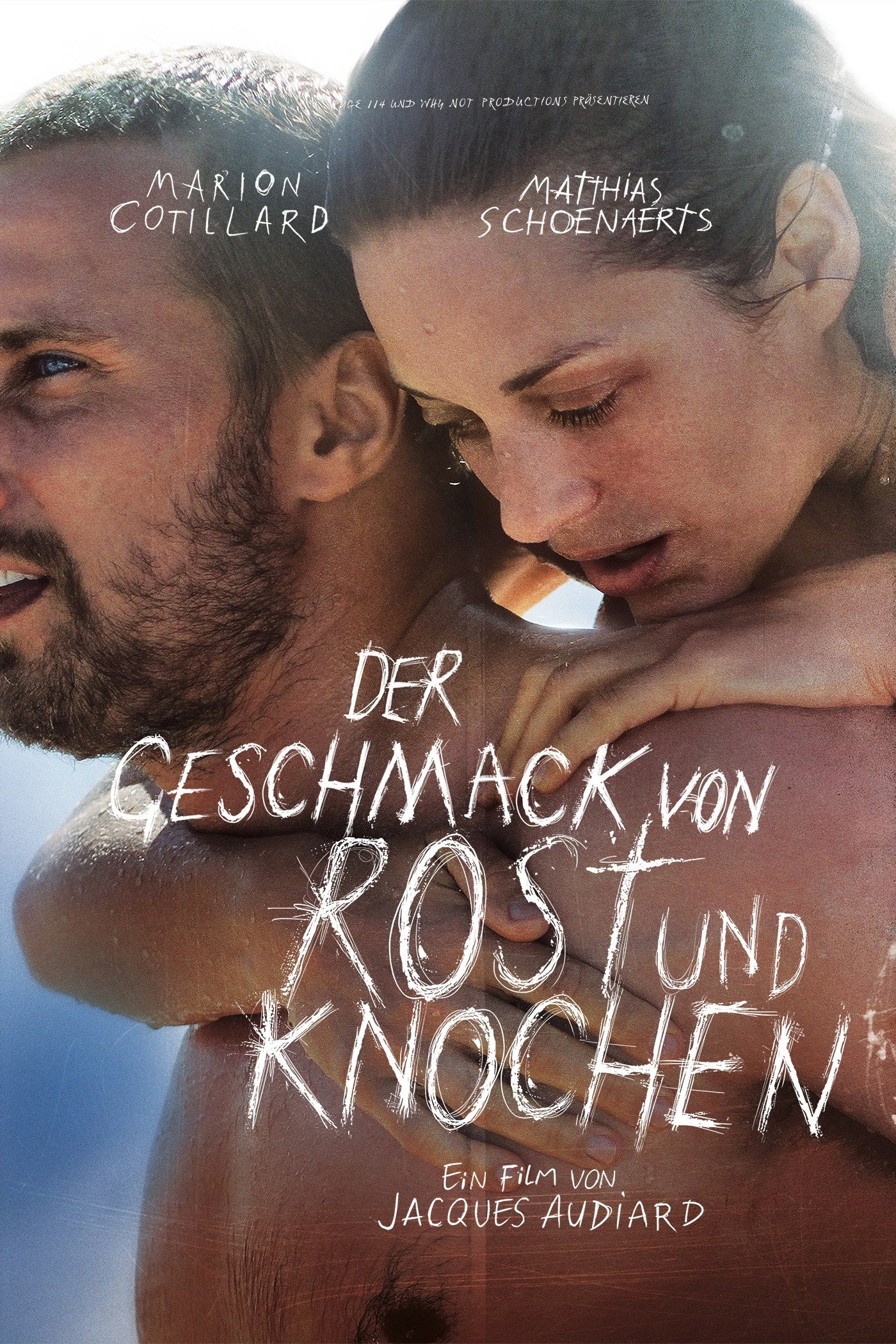 Rust and Bone