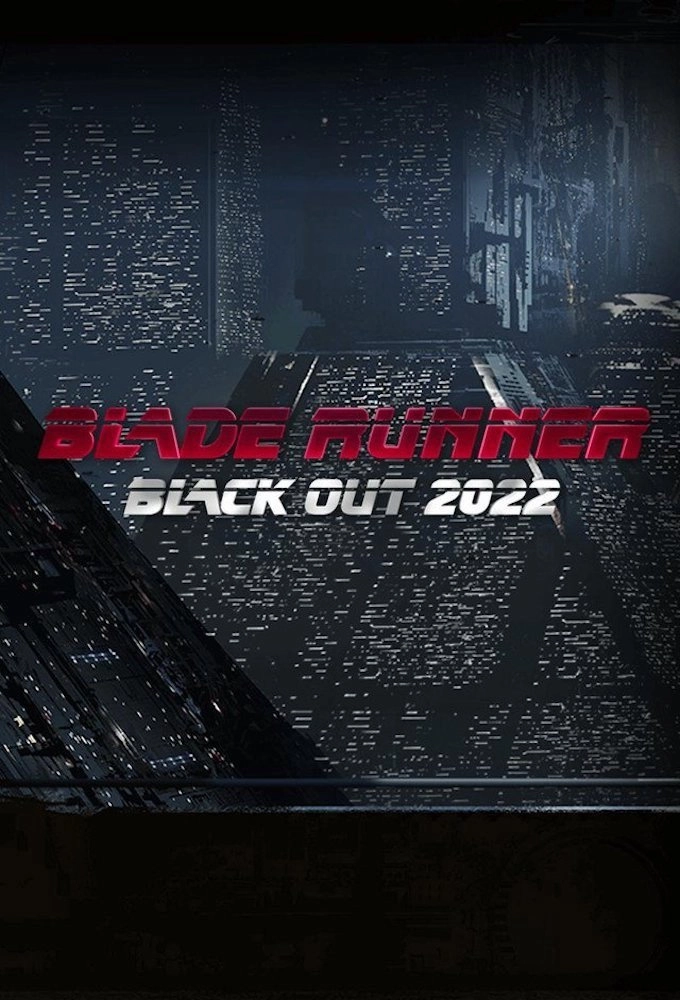 Blade Runner: Black Out 2022