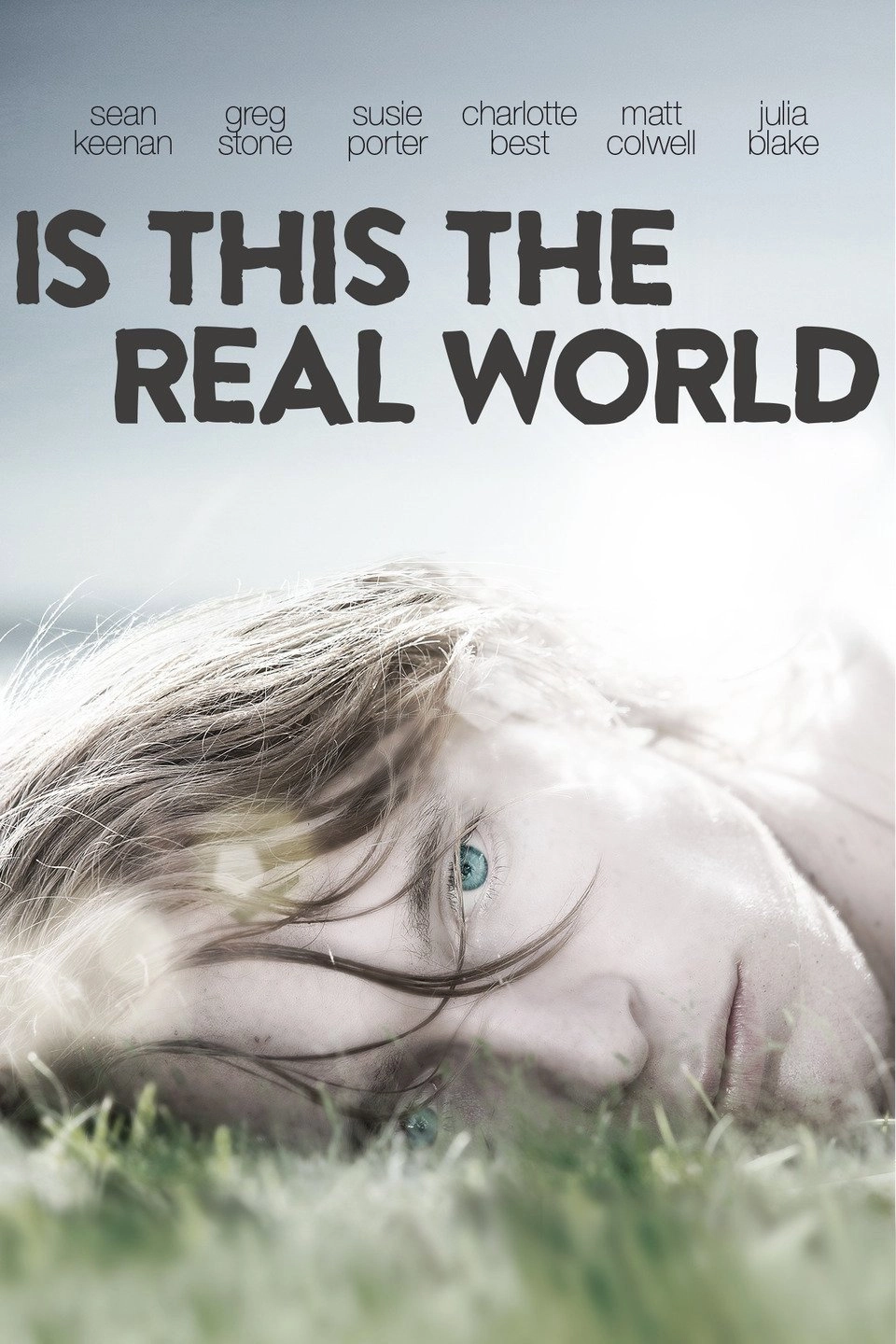 Is This the Real World
