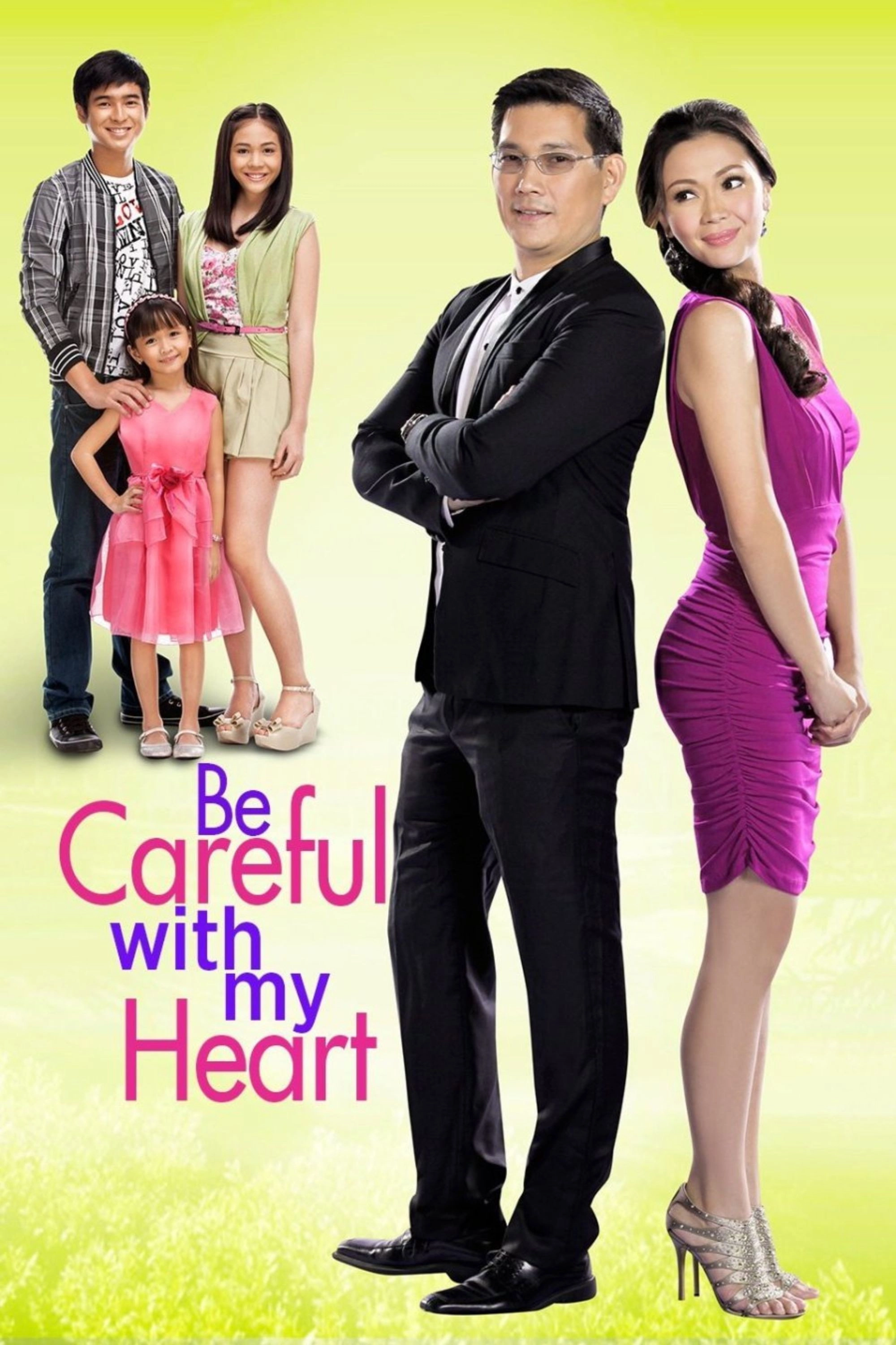 Be Careful With My Heart