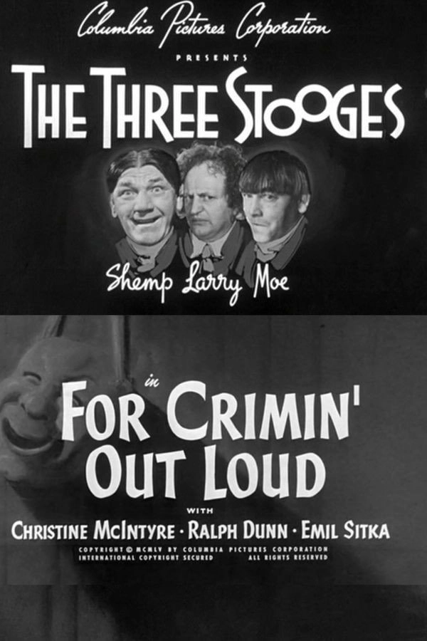 For Crimin' Out Loud