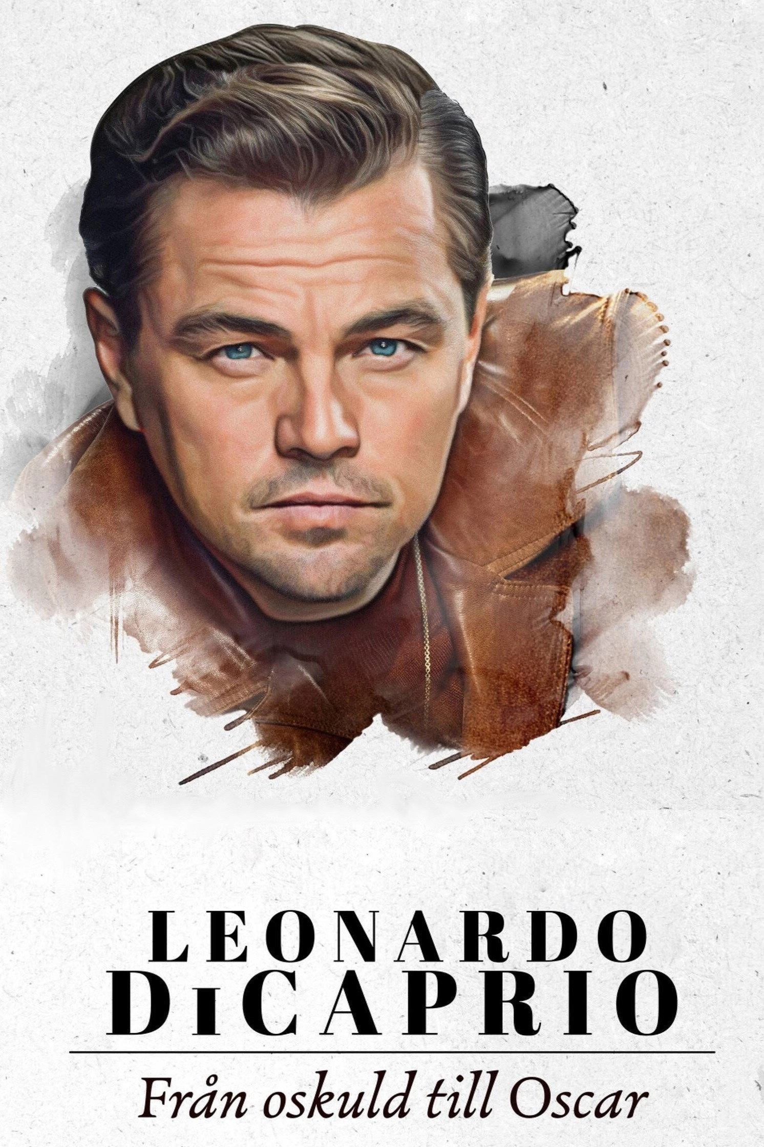 Leonardo DiCaprio: Most Wanted!