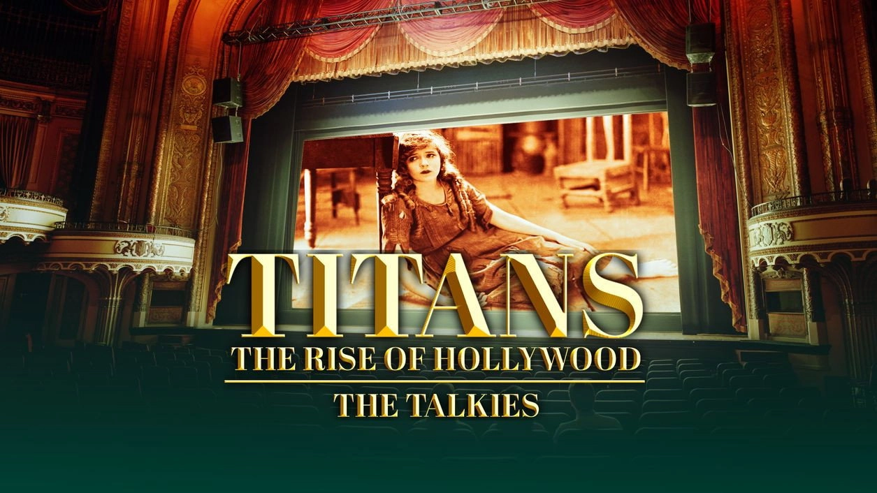 Titans: The Rise of Hollywood