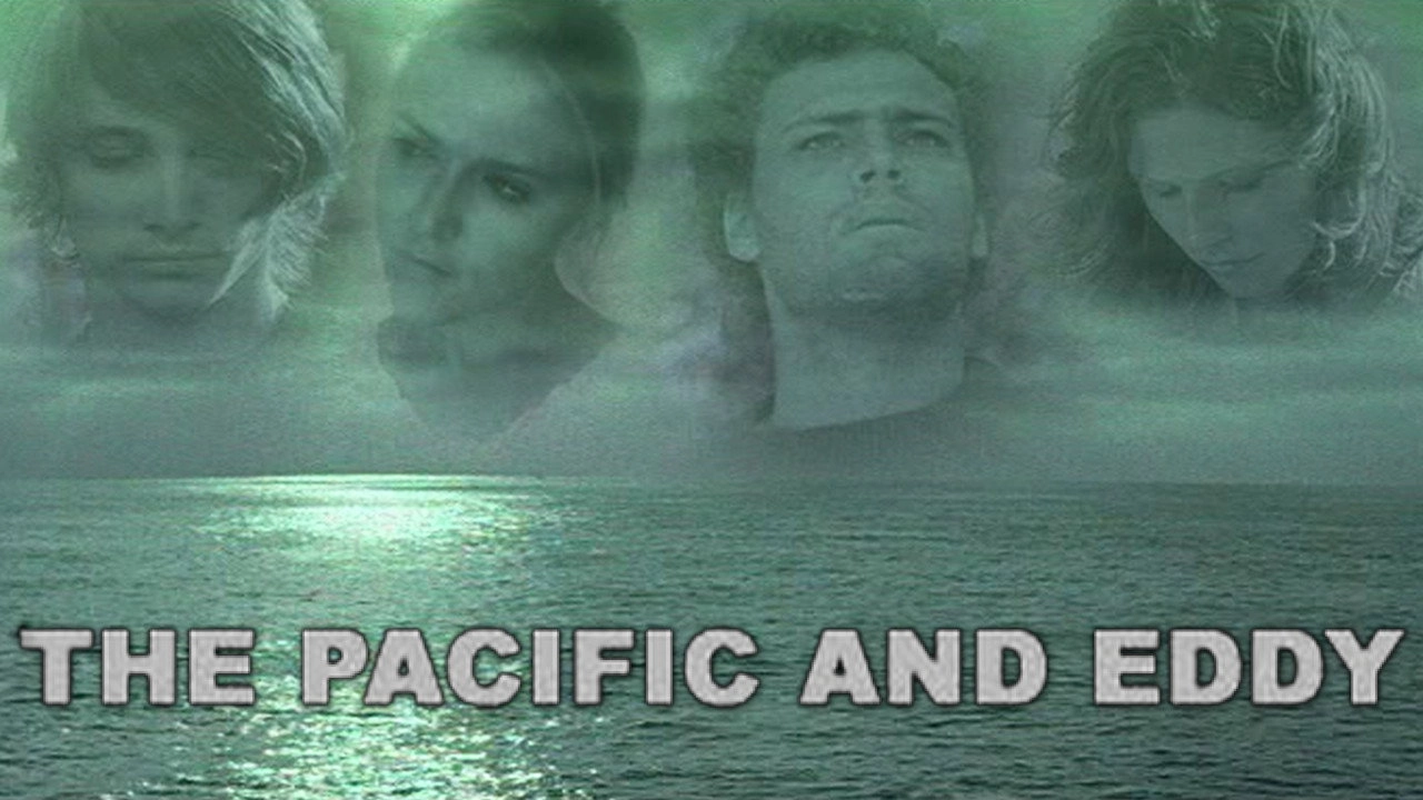 The Pacific and Eddy