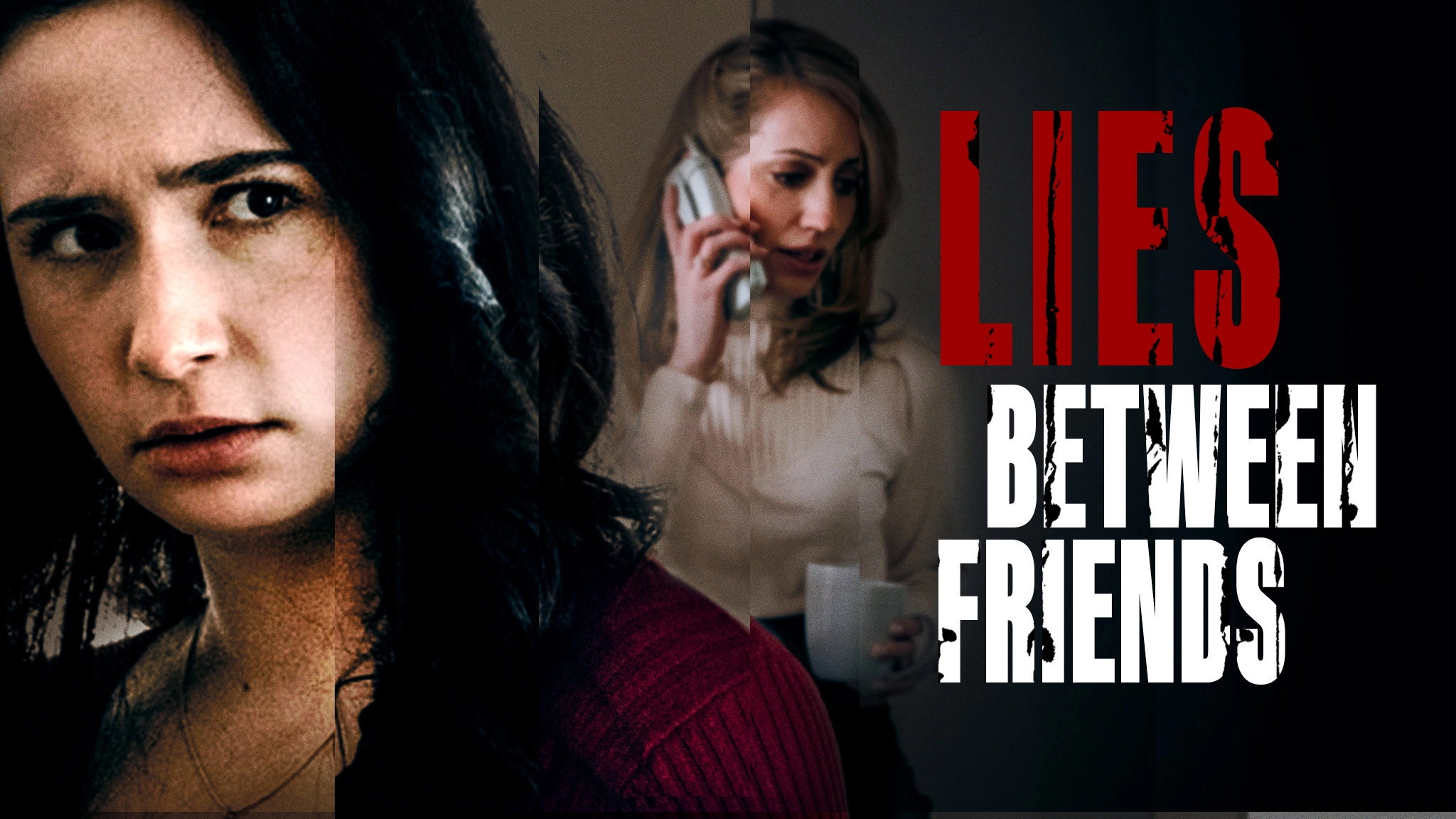 Lies Between Friends