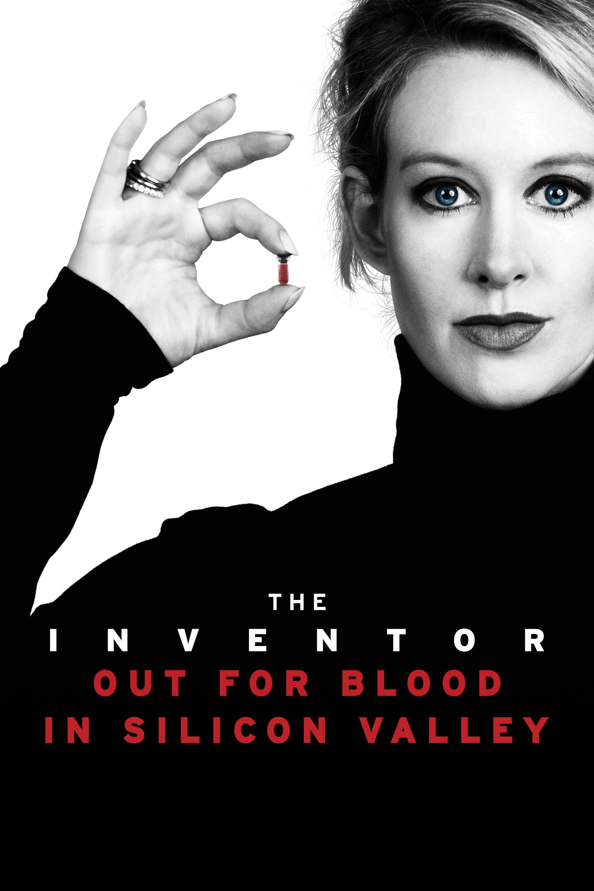 The Inventor: Out for Blood in Silicon Valley