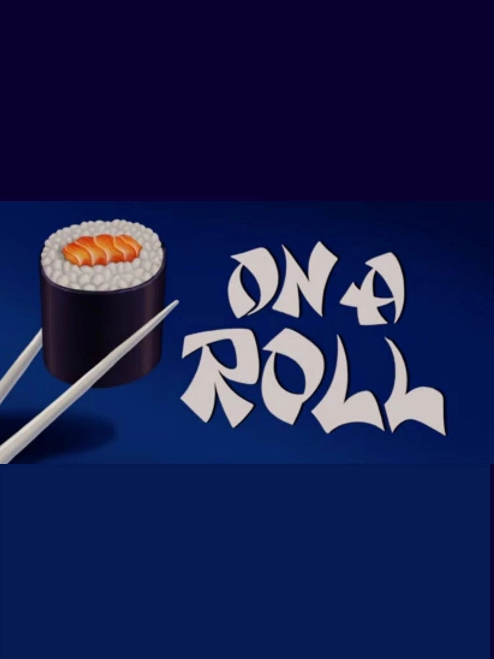 On a Roll