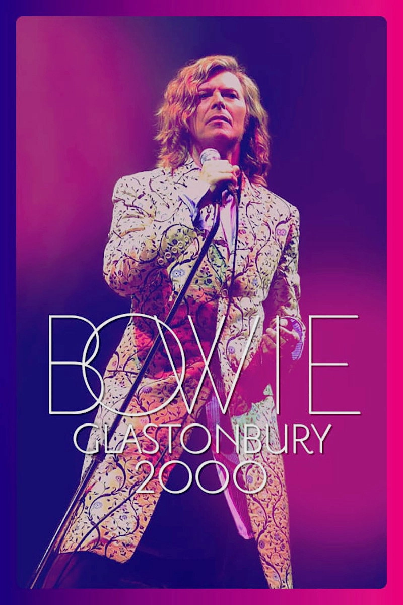 Bowie: Glastonbury 2000