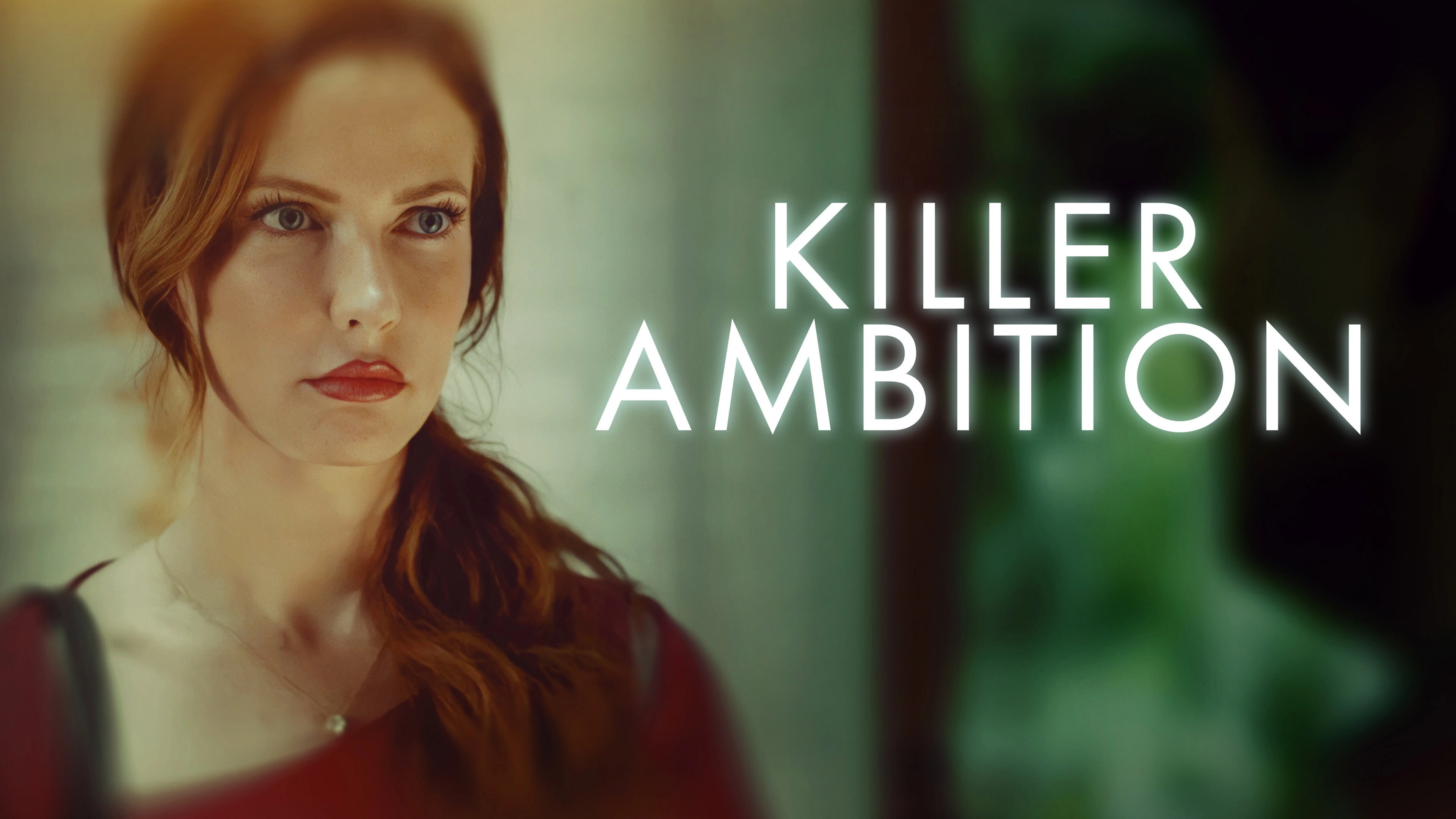 Killer Ambition