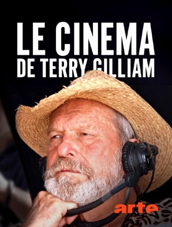 Le cinéma de Terry Gilliam - L’imagination au pouvoir