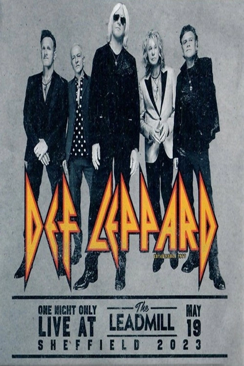 Def Leppard: One Night Only - Live At The Leadmill