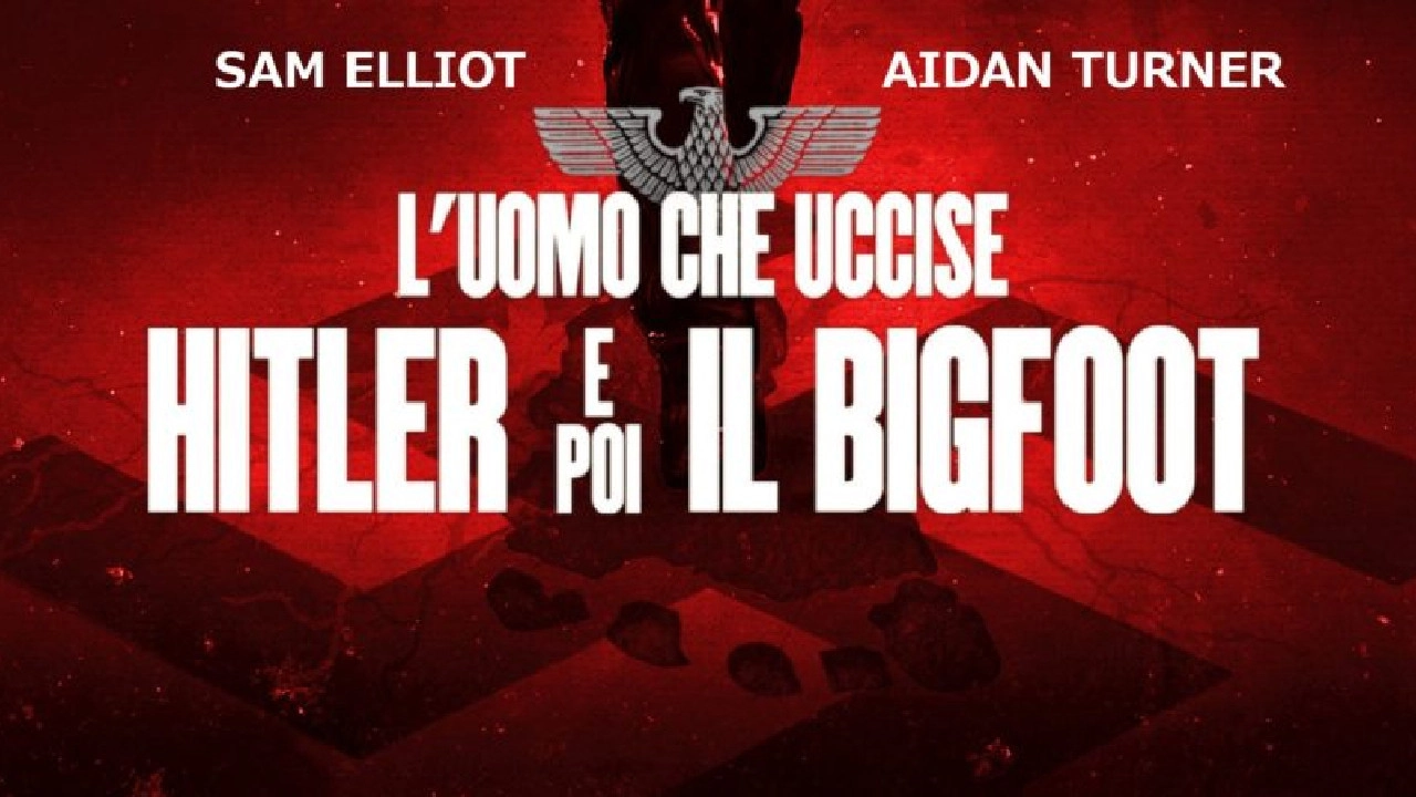 The Man Who Killed Hitler and Then the Bigfoot