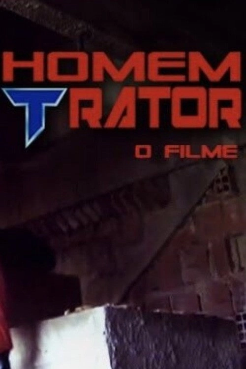 Homem Trator