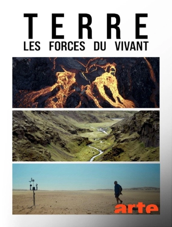 Terre, Les Forces du Vivant