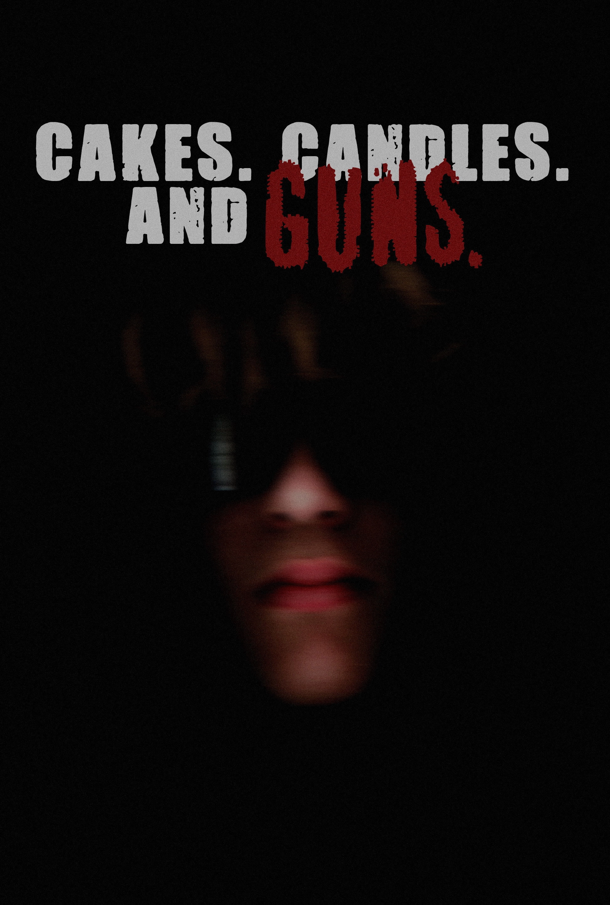 CAKES. CANDLES. AND GUNS.