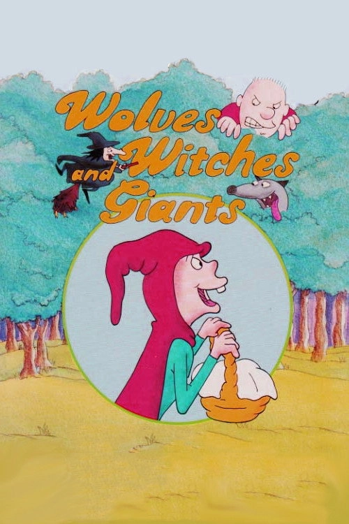 Wolves, Witches, and Giants