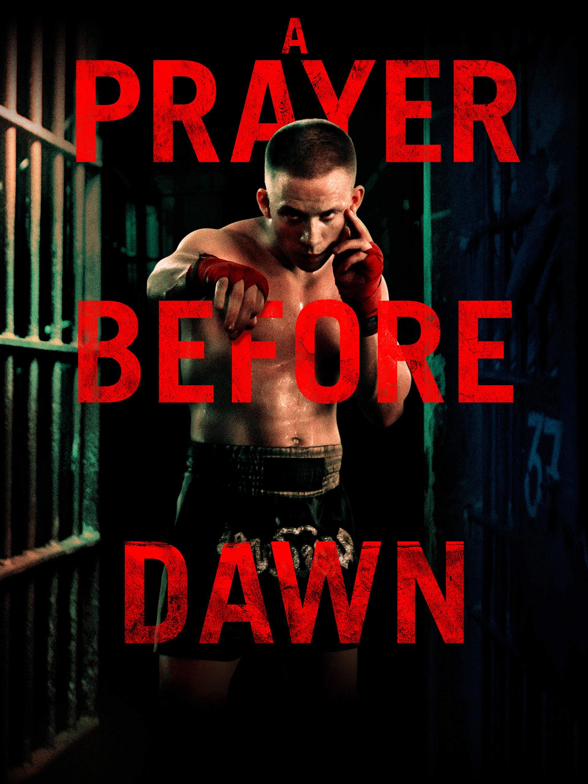 A Prayer Before Dawn